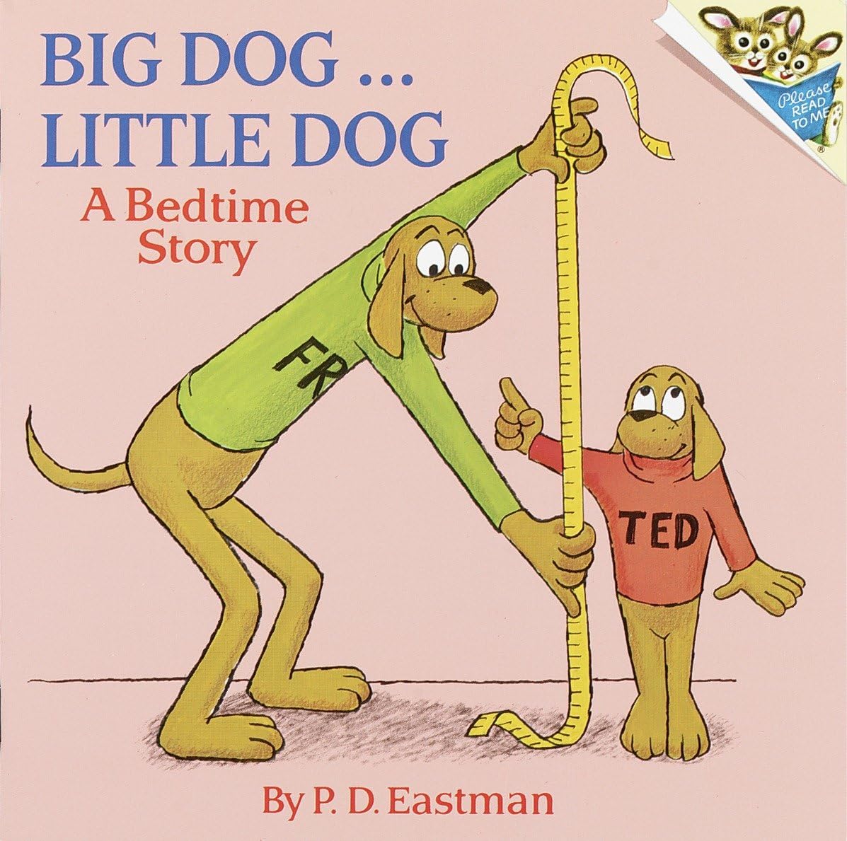 Big Dog, Little Dog: Eastman, P.D.: 9780394826691: Books - Amazon.ca